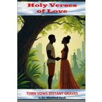 Torn Vows Distant Graves: Satanic Verses of Love