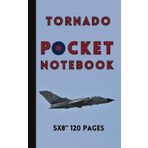 TORNADO POCKET NOTEBOOK: 5x8" 120 pages; English and Welsh personal details page, 119 edge-to-edge lined pages; Royal Air Force Tornado-themed cover