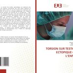 Torsion Sur Testicule Ectopique Chez l'Enfant