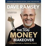 Total Money Makeover Updated and Expanded : A Proven Plan for Financial Peace