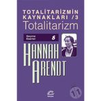 Totalitarizm- Hannah Arendt