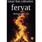 Totan’dan Yükselen Feryat