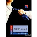TOUGH LUCK COLLINS READERS - BERLIE DOHERTY