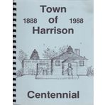 Town of Harrison Centennial 1888-1988