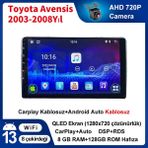 Toyota AVENSI(2022-2008 Yıl) 8gb Ram 128GB Rom Android Multimedya Sürüm 14 Kablosuz Carplay Navigasyon 9 Inç Ekran