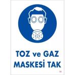 Toz Ve Maskesi Uyarı Levhası 25X35 Kod:18