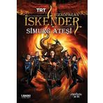 Tozkoparan İskender Simurg Ateşi Yiğit Recep Efe Yediveren Çocuk