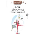 Tp Sıcak Çikolatalı Yolculuklar