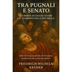 Tra pugnali e senato: la morte di Giulio Cesare e il tramonto della Repubblica