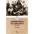 Trablusgarp Savaşı'nda Hilal-I Ahmer Cemiyeti (1911-1912) - Cemal Sezer