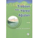 Trabzon ve Yöresi Ağızları Cilt 1-2-3 - Necati Demir