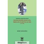 Trabzon’da Ayanlık Mücadelesi Hacısalihzade Hasan Ağa, Ömer Ağa ve Büyük Ali Ağa 1737-1844 - Mehmet Hacısalihoğlu