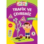 Trafik Ve Çevremiz Çıkartmalı / Boya Öğren - Kolektif - Beyaz Balina Yayınları