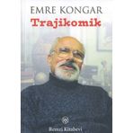 TRAJIKOMIK - EMRE KONGAR