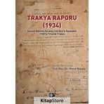 Trakya Raporu (1934) - Murat Burgaç