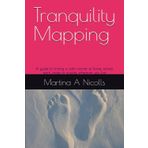 Tranquility Mapping: A guide to finding a calm corner at home, school, work, inside or outside, wherever you live