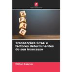 Transacções SPAC e factores determinantes do seu insucesso