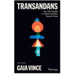 Transandans - Gaıa Vince