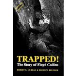 Trapped!: The Story of Floyd Collins