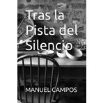 Tras la Pista del Silencio