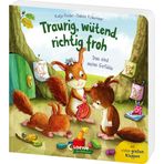 Traurig, wütend, richtig froh - das sind meine Gefühle: Bestärkendes Pappbilderbuch für Kinder ab 2 Jahren - Hilft Kindern, ihre Emotionen bewusst ... vielen großen Klappen zum Staunen und Spielen