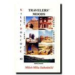 Travelers' Moods through Egypt, Jordan, Iraq, Lebanon, Syria, Turkey, Balkan, 2003