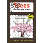 Trees Word Search Puzzle Book: Word search puzzle with easy-to-read print about Trees| 6X9 inches, 111 pages | 50+ Puzzles ... Great Gift for road trips, birthday’s or just passing time!