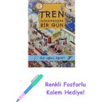 Tren Istasyonunda Bir Gün: Bul, Eğlen, Öğren! + Renkli Fosforlu Kalem