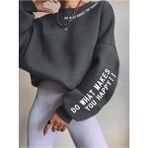 Trendseninle Do What Makes Baskılı Füme Bisiklet Yaka Oversize Kadın Sweatshirt