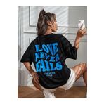 Trendseninle Love Never Fails Baskılı Siyah Oversize Kadın T-shirt