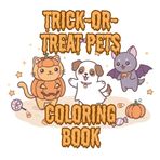Trick-or-Treat Pets Coloring Book: Adorable Kawaii Halloween Pets Coloring Book with Cute Cats, Dogs, Owls, Bats & More | Fun Spooky-Cute Designs for Kids, Teens & Adults to Relax and Enjoy