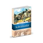 TÂRIHIMIZE ŞAN VEREN KAHRAMANLAR - HEYET