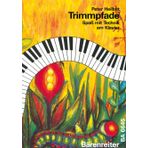 Trimmpfade. Piyanoda teknik ile eğlence - piyano - kitap