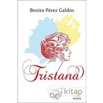 Tristana - Benito Perez Galdos
