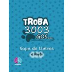 TROBA 3003 GOSsos: Sopa de Lletres - el Repte en català