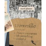 Trouvaille Travel Planner Journal: Collage Dot Grid Planner Notebook for Back to School or Vacation Planning Journaling