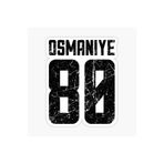 TSC 80 Osmaniye Sticker Oto Etiket 17cm Renkli, EYMSS123