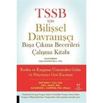 TSSB için Bilişsel Davranışçı Başa Çıkma Becerileri Çalışma Kitabı /