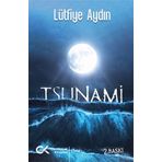 Tsunami - Lütfiye Aydın