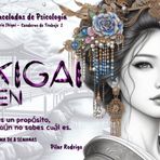 TU IKIGAI ZEN: Tienes un propósito, pero aún no sabes cuál es. Este programa de 8 semanas será una aventura de inspiración y motivación a través de ... en busca de tu equilibrio y sentido vital.