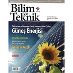 Tübitak - Bilim ve Teknik- Güneş Enerjisi - Aylık Popüler Bilim Dergisi - Retro Eski Basım Koleksiyon (Haziran 2011 - Yıl - 44 SAYI:523 (Not: Ekleri Yoktur!!!)