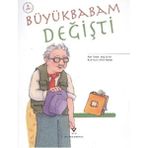 Tübitak Popüler Bilim Kitapları Büyükbabam Değişti