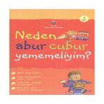 Tübitak Popüler Bilim Kitapları Neden Abur Cubur Yememeliyim?