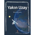 Tübitak Popüler Bilim Kitapları Yakın Uzay