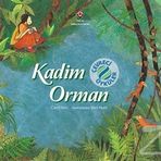 Tübitak Yayınları Çevreci Öyküler Kadim Orman