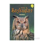 Tübitak Yayınları İlk Okuma Baykuşlar Emily Bone 9-12 Yaş Bilim ve Teknik Kitabı
