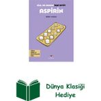 Tübitak Yayınları Kim, Ne Zaman Icat Etti? Aspirin + Dünya Klasiği - Hayır
