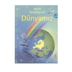 Tübitak Yayınları Minik Ansiklopedi - Dünyamız Felicity Brooks