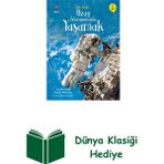 Tübitak Yayınları TÜBİTAK YAYINLARI Uzay İstasyonunda Yaşamak Kitabı Lucy Bowman Ciltsiz 200 Sayfa - Hayır