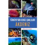 Tübitak Yayınları Türkiye'nin Deniz Canlıları Akdeniz Ciltli Kapak Kitap